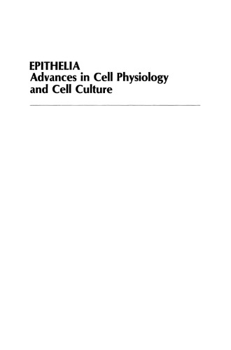 Epithelia: Advances in Cell Physiology and Cell Culture