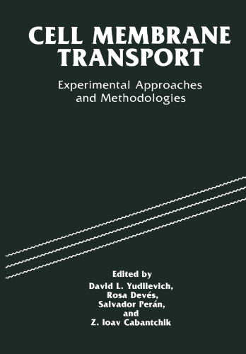 Cell Membrane Transport: Experimental Approaches and Methodologies