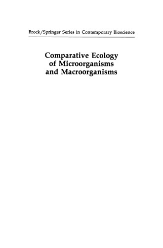 Comparative Ecology of Microorganisms and Macroorganisms
