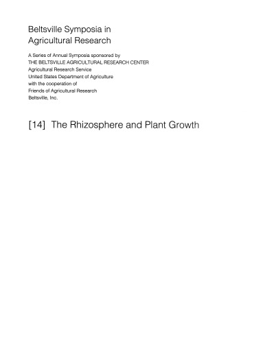 The Rhizosphere and Plant Growth: Papers presented at a Symposium held May 8–11, 1989, at the Beltsville Agricultural Research Center (BARC), Beltsville, Maryland