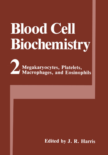 Megakaryocytes, Platelets, Macrophages, and Eosinophils