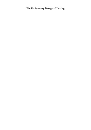 The Evolutionary Biology of Hearing