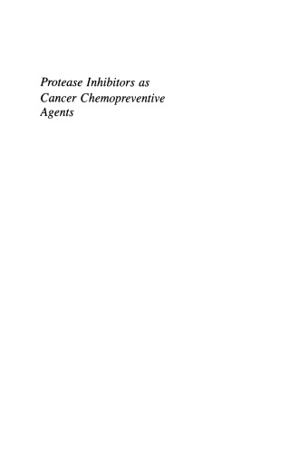 Protease Inhibitors as Cancer Chemopreventive Agents
