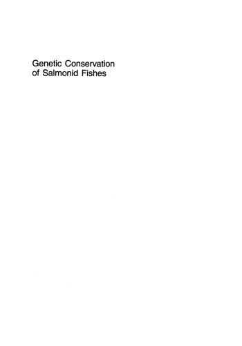 Genetic Conservation of Salmonid Fishes