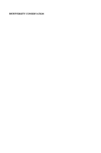 Biodiversity Conservation: Problems and Policies. Papers from the Biodiversity Programme Beijer International Institute of Ecological Economics Royal Swedish Academy of Sciences