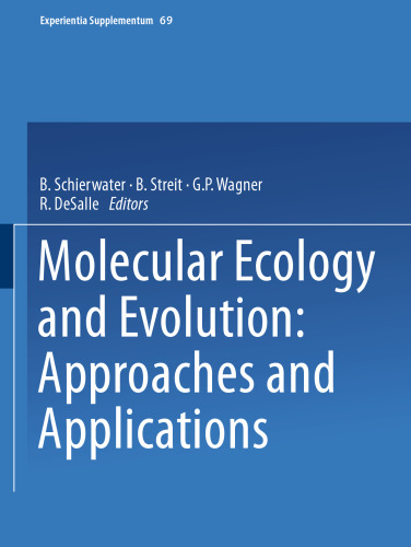 Molecular Ecology and Evolution: Approaches and Applications