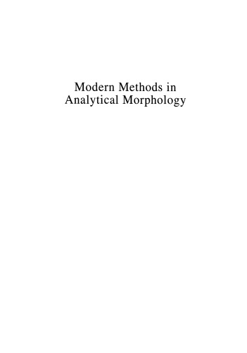 Modern Methods in Analytical Morphology
