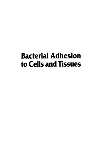 Bacterial Adhesion to Cells and Tissues
