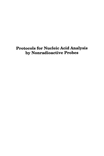 Protocols for Nucleic Acid Analysis by Nonradioactive Probes