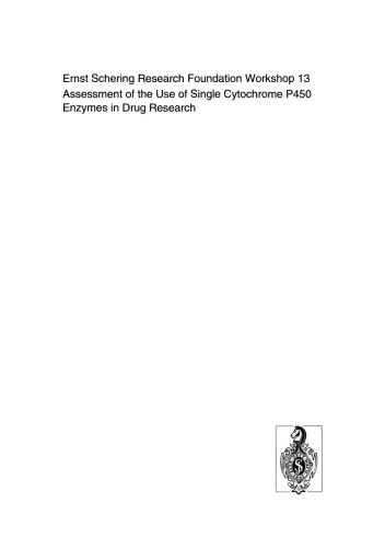 Assessment of the Use of Single Cytochrome P450 Enzymes in Drug Research