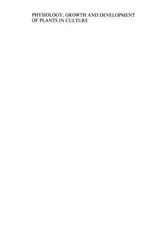 Physiology, Growth and Development of Plants in Culture