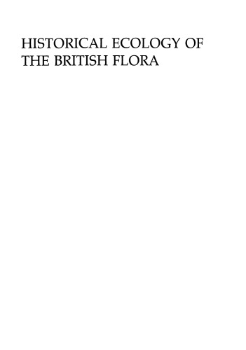 Historical Ecology of the British Flora