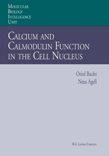 Calcium and Calmodulin Function in the Cell Nucleus