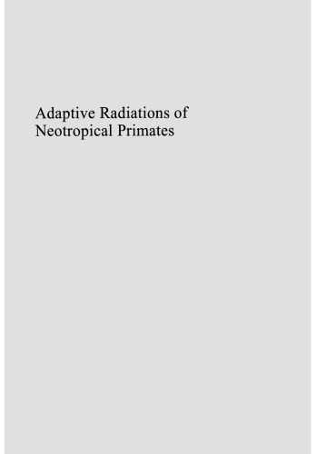 Adaptive Radiations of Neotropical Primates
