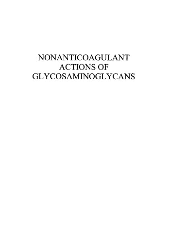 Nonanticoagulant Actions of Glycosaminoglycans