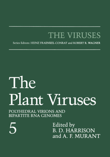 The Plant Viruses: Polyhedral Virions and Bipartite RNA Genomes