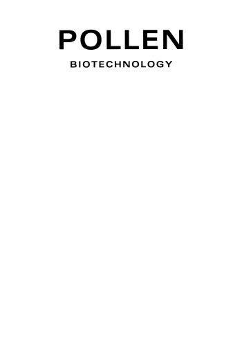 Pollen Biotechnology: Gene Expression and Allergen Characterization