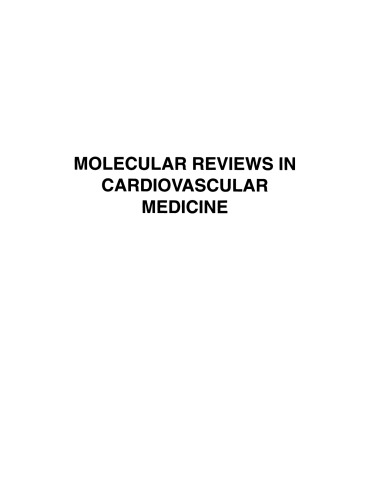Molecular Reviews in Cardiovascular Medicine