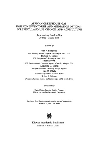 African Greenhouse Gas Emission Inventories and Mitigation Options: Forestry, Land-Use Change, and Agriculture: Johannesburg, South Africa 29 May–2 June 1995