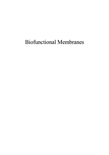 Biofunctional Membranes