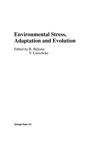 Environmental Stress, Adaptation and Evolution
