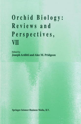 Orchid Biology: Reviews and Perspectives, VII