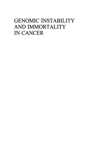 Genomic Instability and Immortality in Cancer