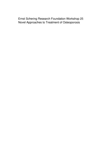 Novel Approaches to Treatment of Osteoporosis