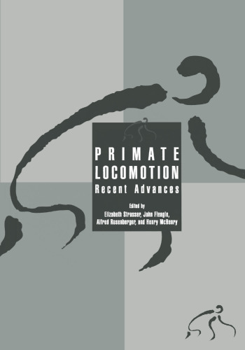 Primate Locomotion: Recent Advances