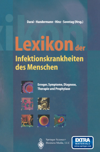 Lexikon der Infektionskrankheiten des Menschen: Erreger, Symptome, Diagnose, Therapie und Prophylaxe