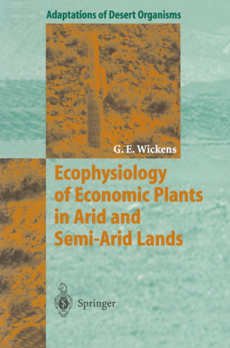 Ecophysiology of Economic Plants in Arid and Semi-Arid Lands