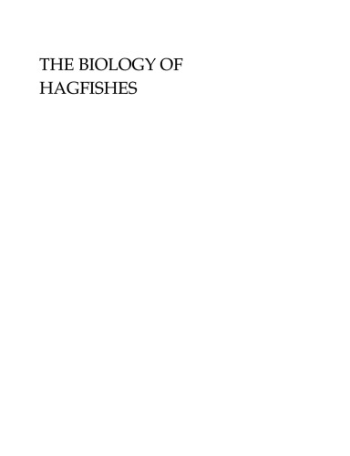 The Biology of Hagfishes