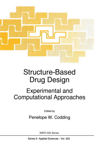 Structure-Based Drug Design: Experimental and Computational Approaches