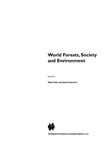 World Forests, Society and Environment