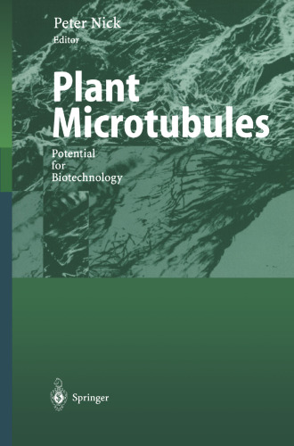 Plant Microtubules: Potential for Biotechnology