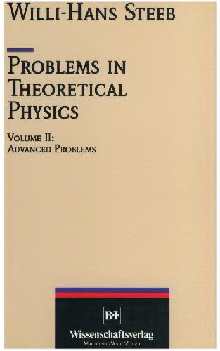 Problems in theoretical physics. Advanced problems