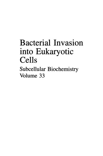 Bacterial Invasion into Eukaryotic Cells: Subcellular Biochemistry