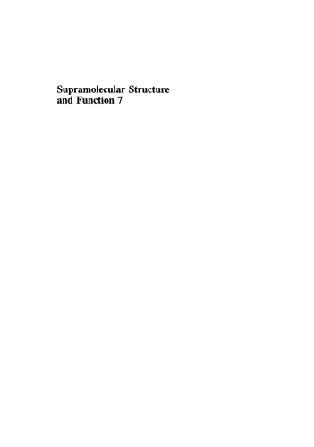Supramolecular Structure and Function 7