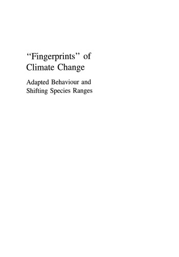“Fingerprints” of Climate Change: Adapted Behaviour and Shifting Species Ranges