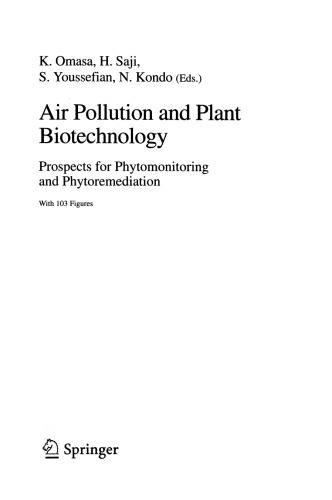 Air Pollution and Plant Biotechnology: Prospects for Phytomonitoring and Phytoremediation
