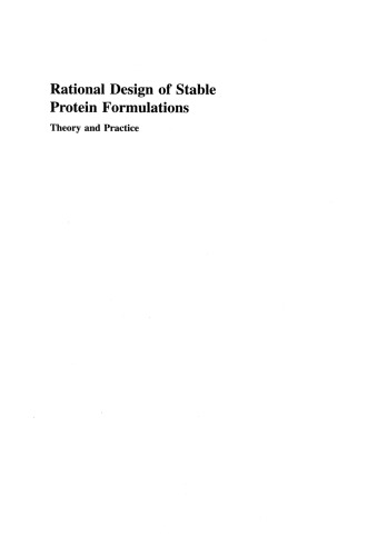 Rational Design of Stable Protein Formulations: Theory and Practice