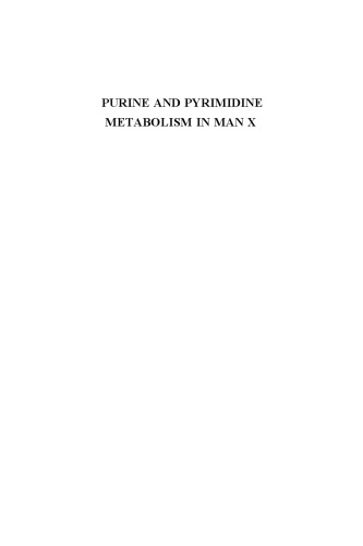 Purine and Pyrimidine Metabolism in Man X