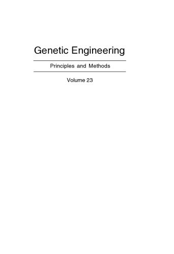 Genetic Engineering: Principles and Methods: Principles and Methods