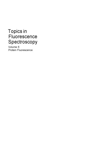 Topics in Fluorescence Spectroscopy: Volume 6: Protein Fluorescence