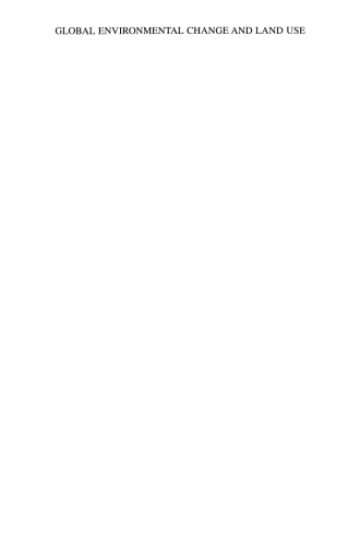 Global Environmental Change and Land Use