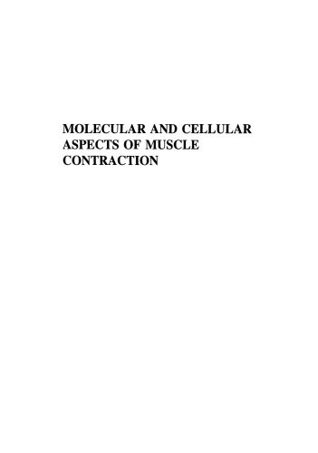 Molecular and Cellular Aspects of Muscle Contraction