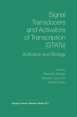 Signal Transducers and Activators of Transcription (STATs): Activation and Biology