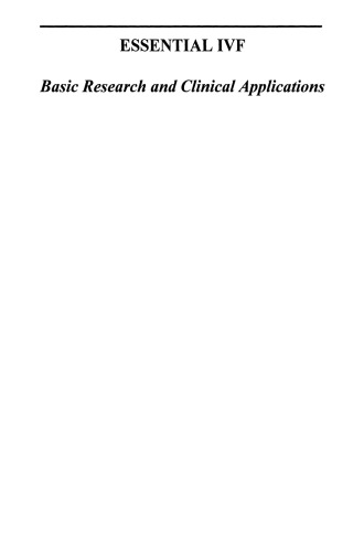 Essential IVF: Basic Research and Clinical Applications