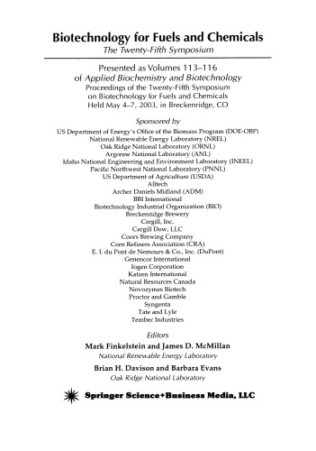 Proceedings of the Twenty-Fifth Symposium on Biotechnology for Fuels and Chemicals Held May 4–7, 2003, in Breckenridge, CO
