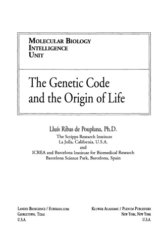 The Genetic Code and the Origin of Life